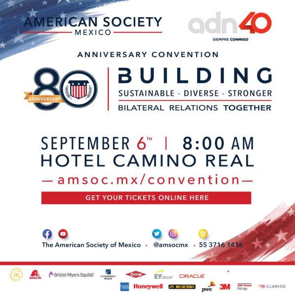 Convención del 80 Aniversario de The American Society of Mexico