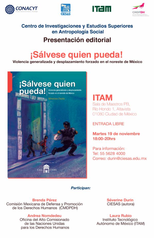 Presentación del libro ¡Sálvese quien pueda! Violencia generalizada y desplazamiento forzado en el noroeste de México